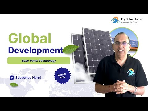 Global Solar Panel Developments 2025 | Latest Technologies &amp; Future of Clean Energy
